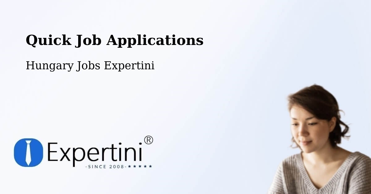 Quick Apply Feature – Ócsa - Hungary Jobs Expertini
