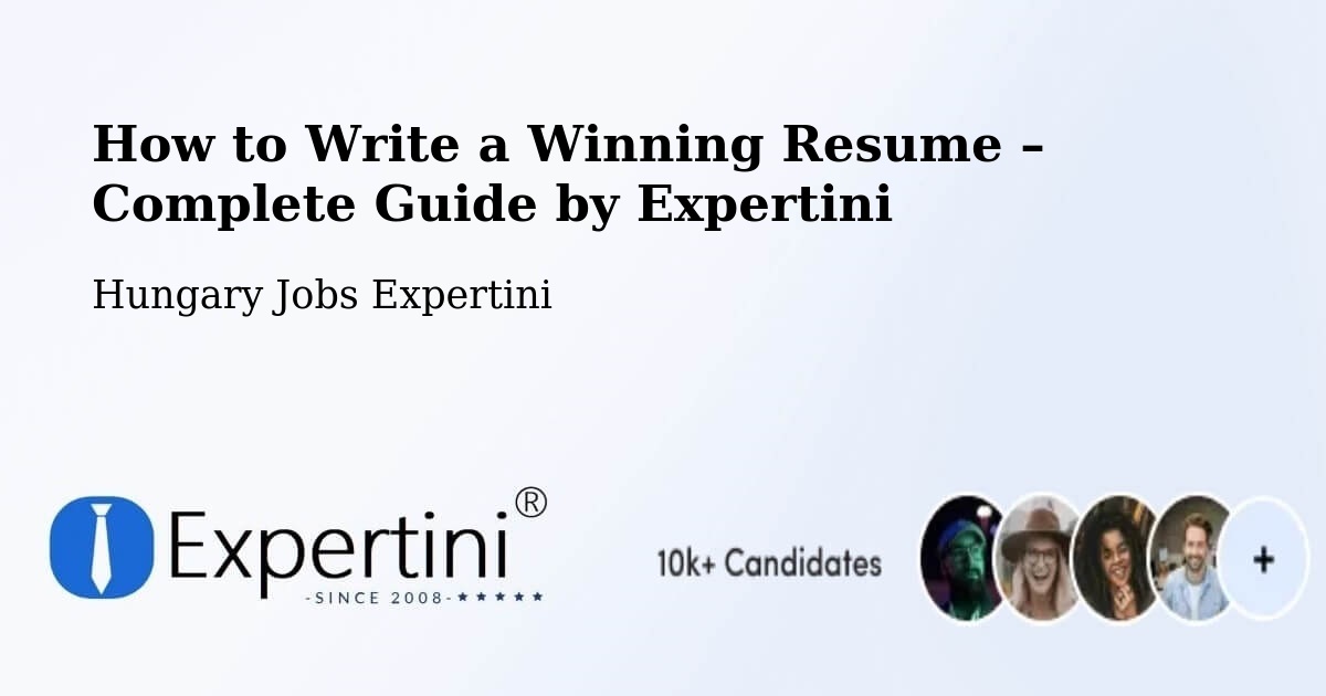 Resume Writing Guide for Job Seekers – Ócsa - Ócsa, Hungary Jobs Expertini