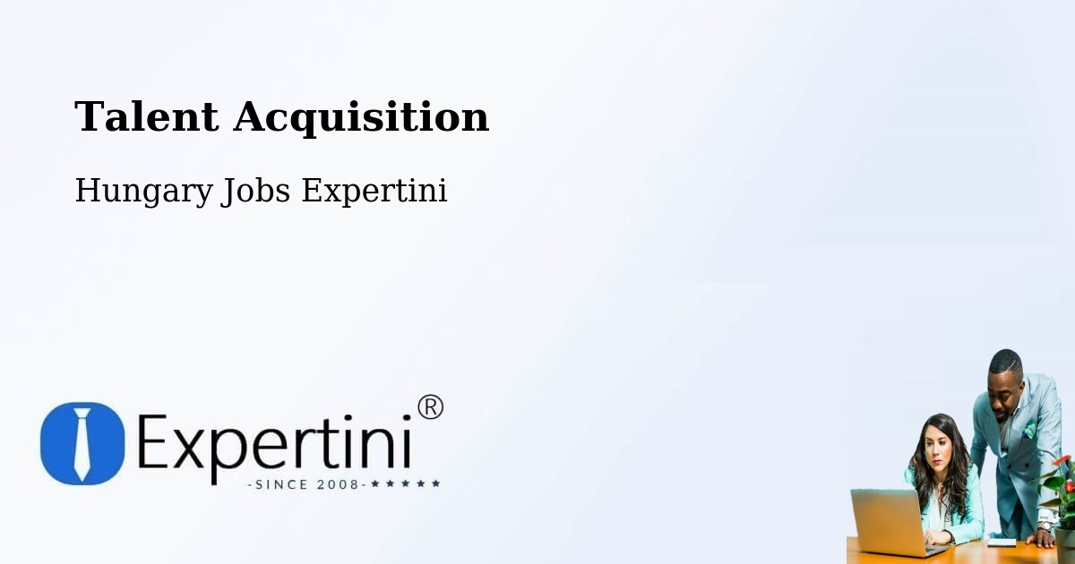 Post Jobs & Find Candidates in Ócsa – Talent Acquisition Solutions - Hungary Jobs Expertini